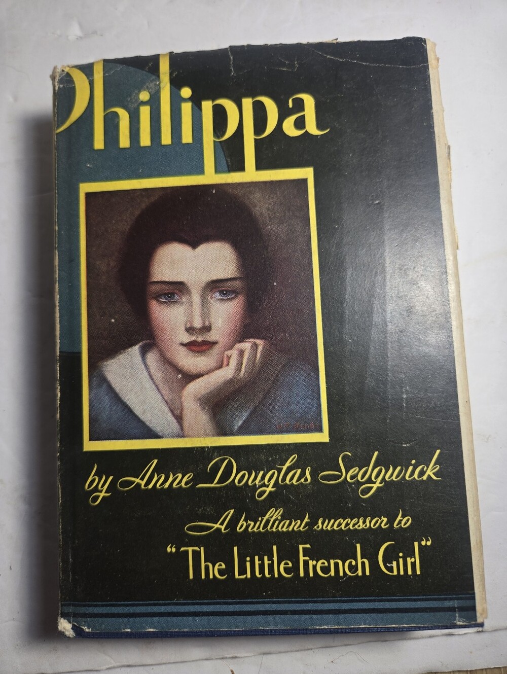 Philippa By Anne Douglas Sedgwick 1930 First Edition Novel